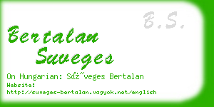 bertalan suveges business card